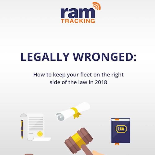 Legally Wronged - How to keep your fleet on the right side of the law in 2018 